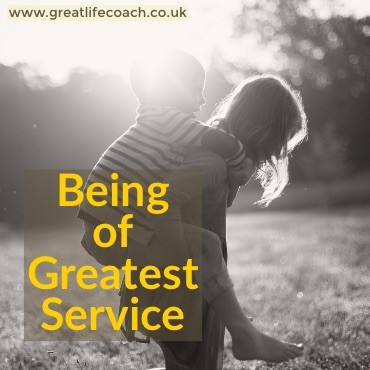 Being of Greatest Service